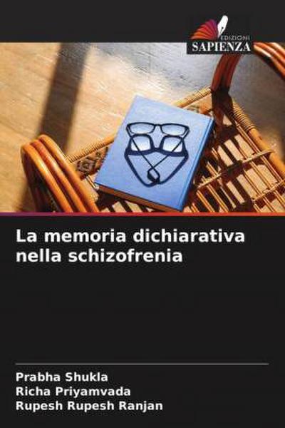 La memoria dichiarativa nella schizofrenia