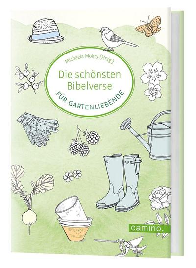 Die schönsten Bibelverse für Gartenliebende