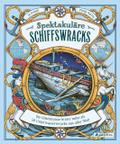 Spektakuläre Schiffswracks