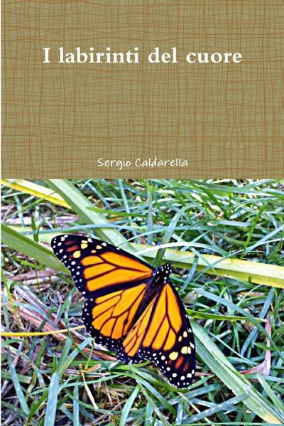 I labirinti del cuore
