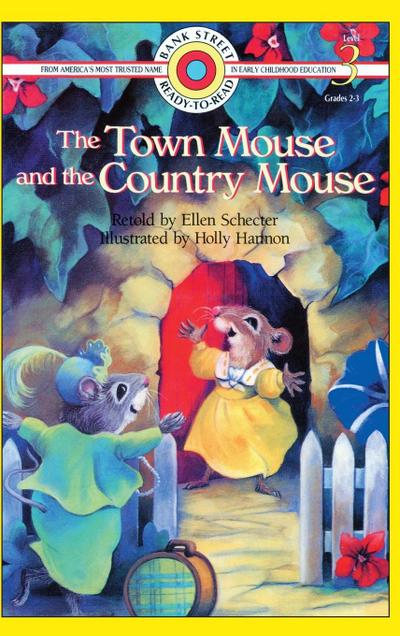 The Town Mouse and the Country Mouse