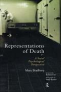 Representations of Death: A Social Psychological Perspective