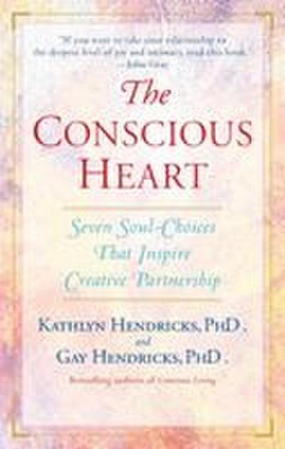 The Conscious Heart