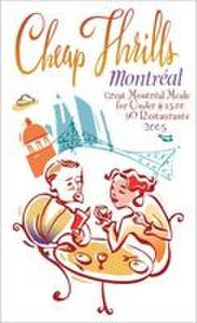 Cheap Thrills Montréal