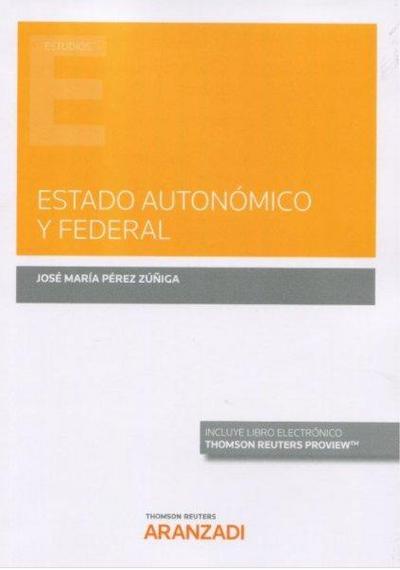 Estado autonómico y federal