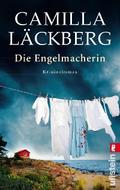 Die Engelmacherin von Camilla Läckberg | Ebook