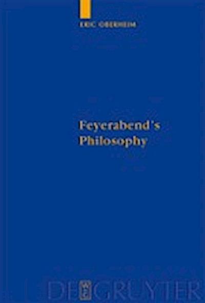 Feyerabend’s Philosophy