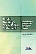 Guide to Nursing’s Social Policy Statement
