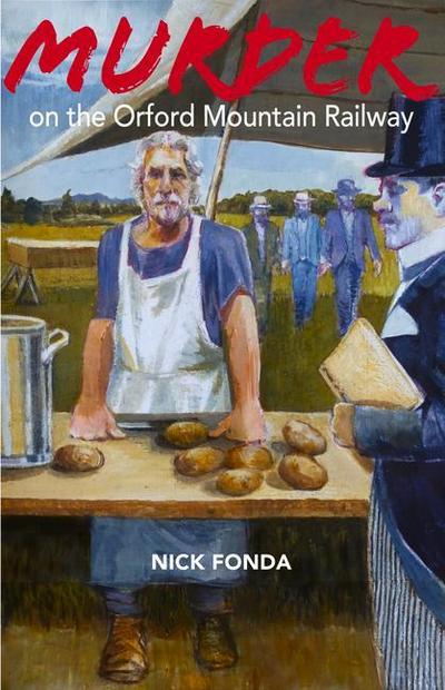 Murder on the Orford Mountain Railway