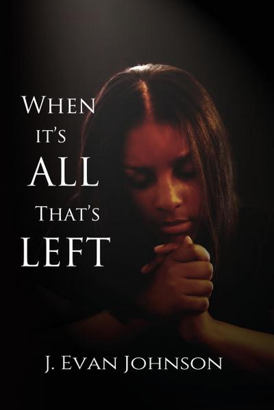 When it’s All That’s Left