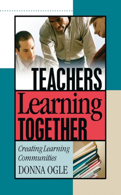 Teachers Learning Together