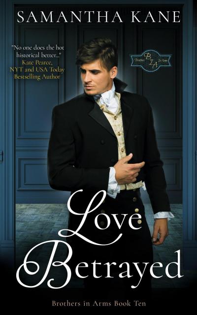 Love Betrayed (Brothers in Arms, #10)