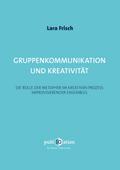 Gruppenkommunikation und Kreativität