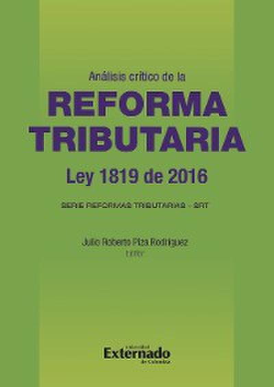 Análisis crítico de la reforma tributaria