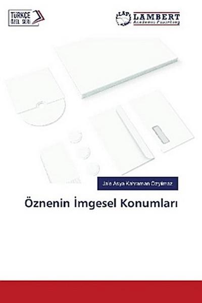 Öznenin ¿mgesel Konumlar¿