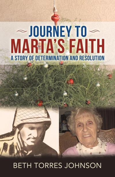 Journey to Marta’s Faith