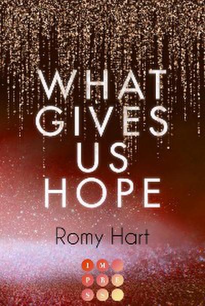 What Gives Us Hope (Glitter Love 3)