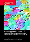 The Routledge Handbook of Translation and Philosophy