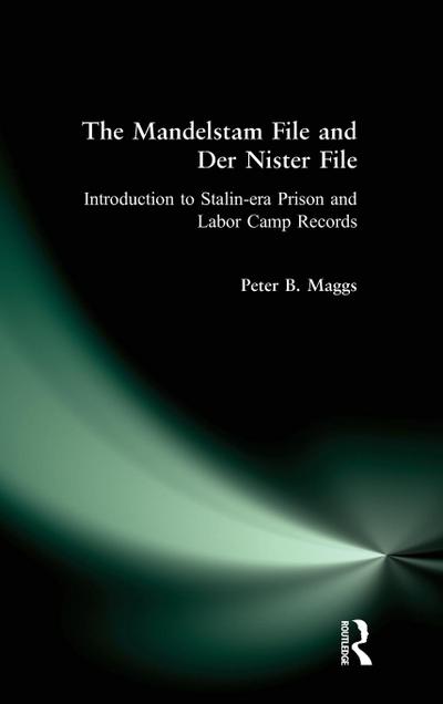 The Mandelstam File and Der Nister File