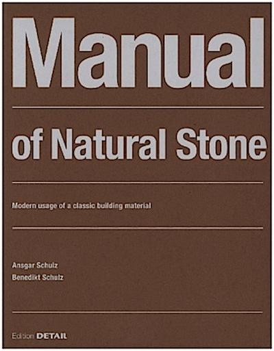 Manual of Natural Stone
