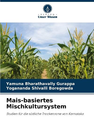Mais-basiertes Mischkultursystem
