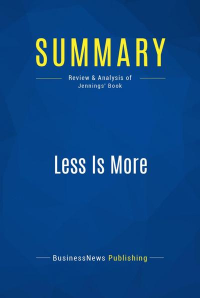 Summary: Less Is More