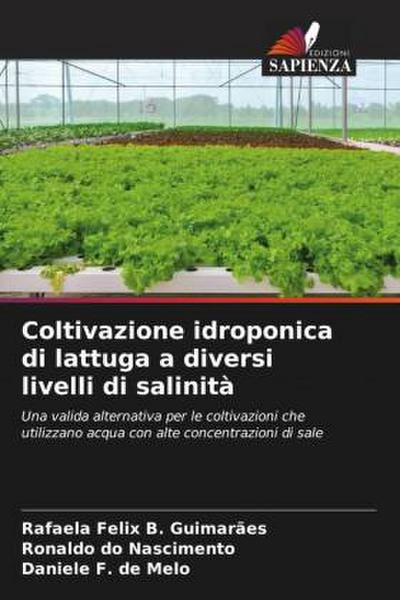 Coltivazione idroponica di lattuga a diversi livelli di salinità