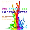 Die Farben des Fortschritts