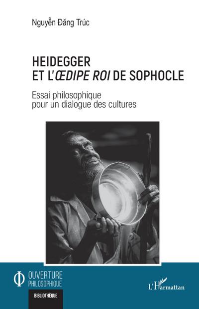Heidegger et l’Oedipe roi de Sophocle
