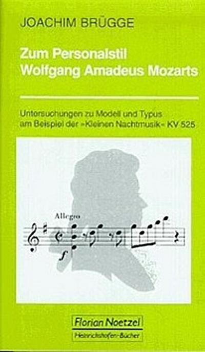 Bruegge, J: Zum Personalstil W. A. Mozarts