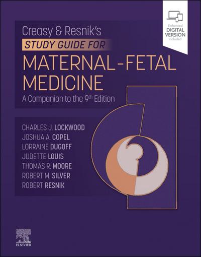 Creasy-Resnik’s Study Guide for Maternal Fetal Medicine