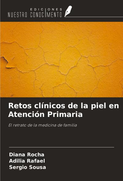 Retos clínicos de la piel en Atención Primaria