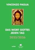 Das Wort Gottes jeden Tag 2025/2026