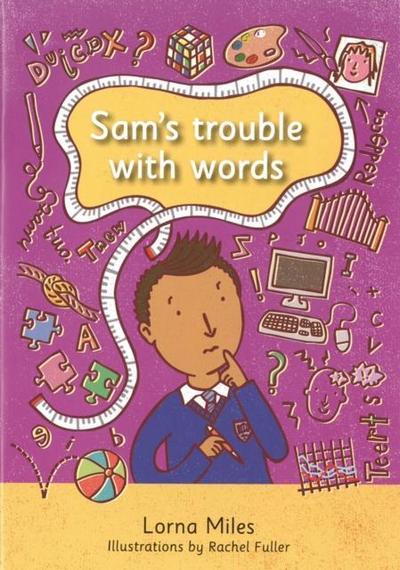 Sam’s Trouble with Words