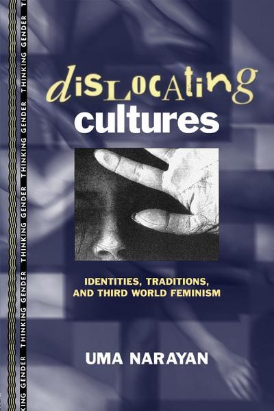 Dislocating Cultures