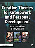 Creative Themes for Groupwork and Personal Development