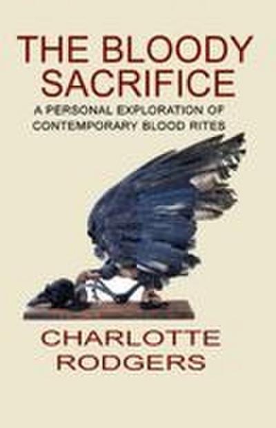 The Bloody Sacrifice