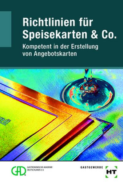 Richtlinien für Speisekarten & Co.