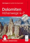 Dolomiten Höhenwege 4-7