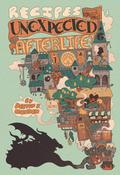 Recipes for an Unexpected Afterlife