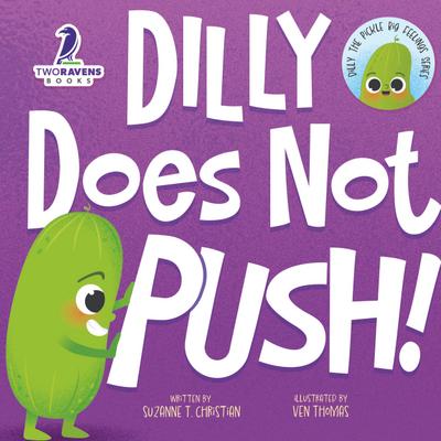 Dilly Does Not Push!