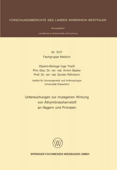 Untersuchungen zur mutagenen Wirkung von Äthylnitrosoharnstoff an Nagern und Primaten