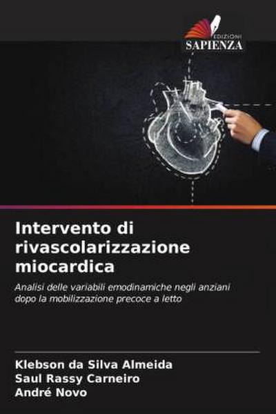 Intervento di rivascolarizzazione miocardica