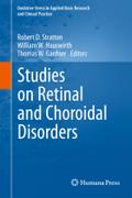 Studies on Retinal and Choroidal Disorders (Oxidative Stress in Applied Basic Research and Clinical Practice)