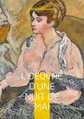 L’Oeuvre d’une nuit de mai