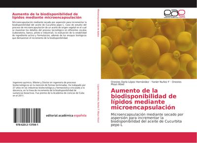 Aumento de la biodisponibilidad de lípidos mediante microencapsulación