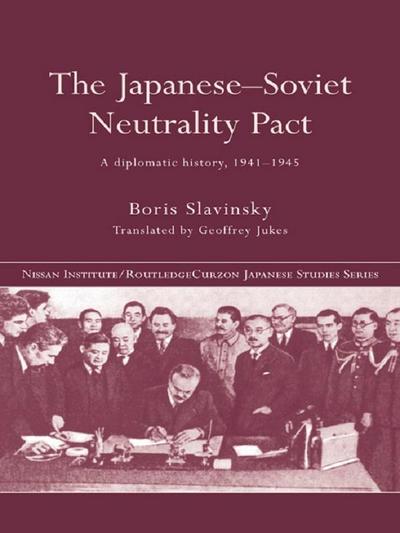 The Japanese-Soviet Neutrality Pact