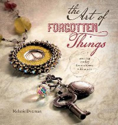 Doerman, M: Art of Forgotten Things