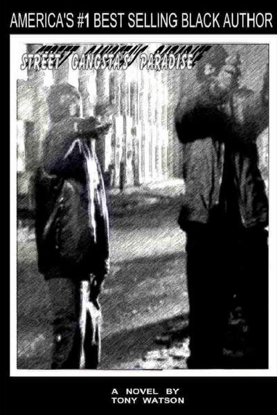 Street Gangsta’s Paradise