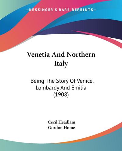 Venetia And Northern Italy
